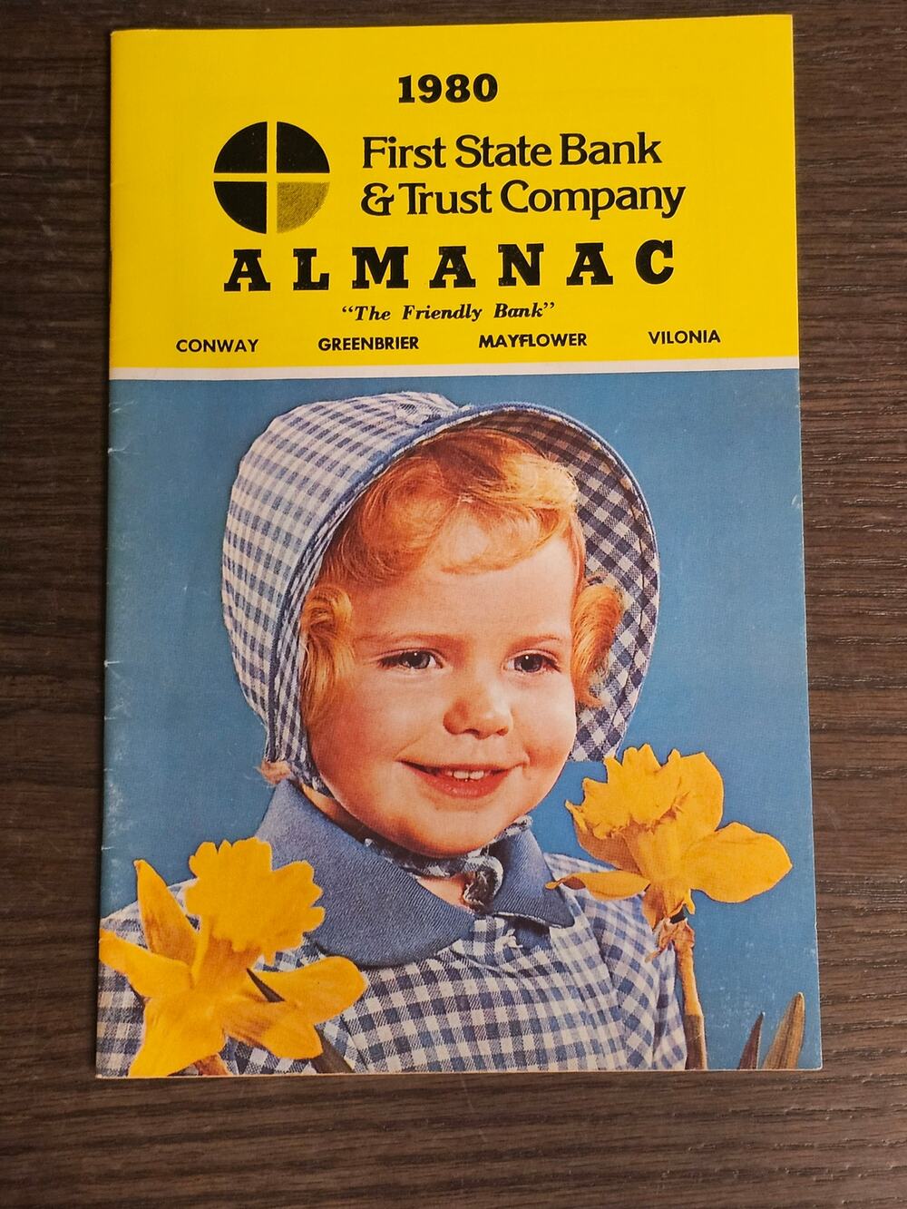 VTG 1981 First State Bank Almanac Conway Greenbrier Mayflower Vilonia Arkansas